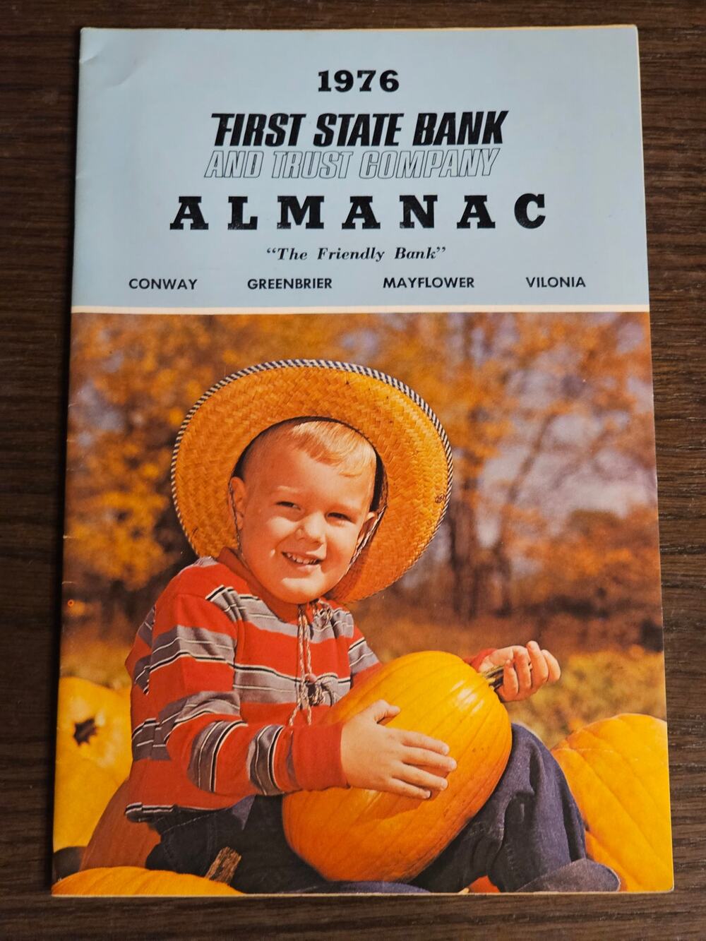 VTG 1976 First State Bank Almanac Conway Greenbrier Mayflower Vilonia Arkansas